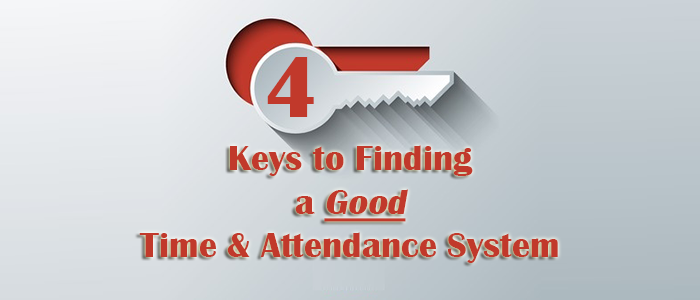 4 Keys to Time and Attendance